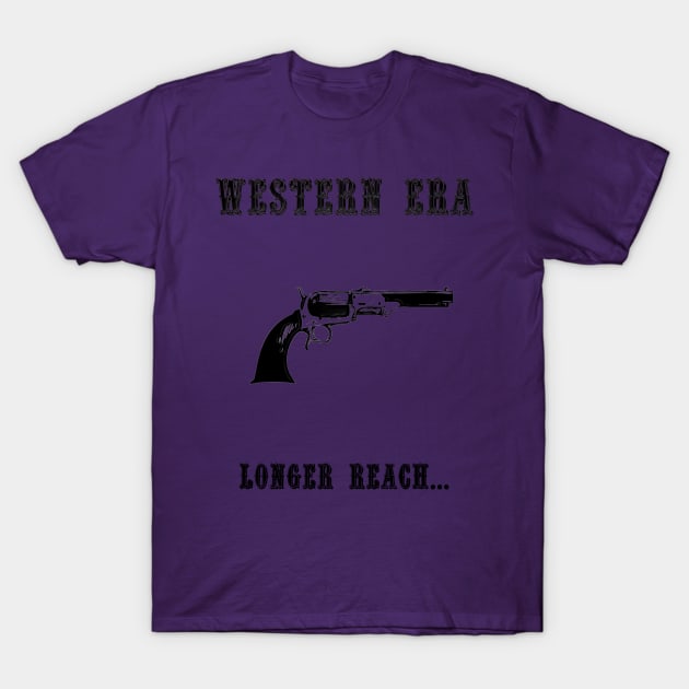 Western Slogan - Longer Reach T-Shirt by The Black Panther